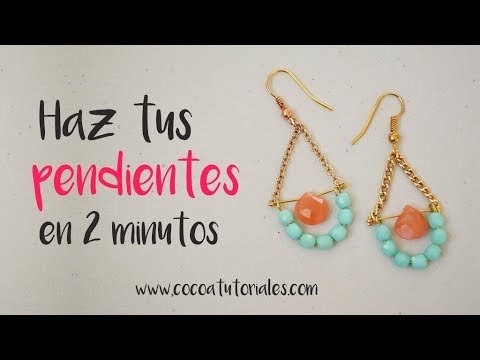 Cómo hacer unos pendientes originales