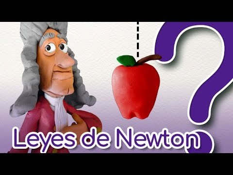 ¿Qué sabes de las leyes de Newton?