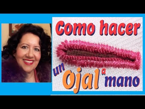 Cómo hacer un ojal a mano