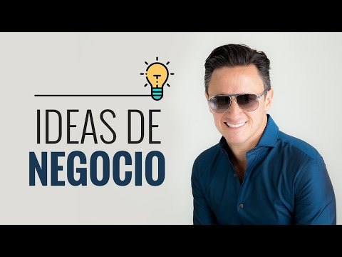 Manera de tener ideas de negocio