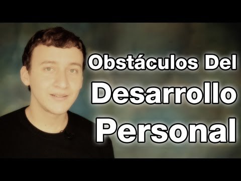 Obstáculos  del Desarrollo Personal