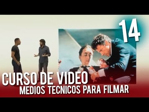 Video: Medios técnicos para filmar
