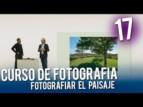 Curso de fotografía: Fotografiar paisajes