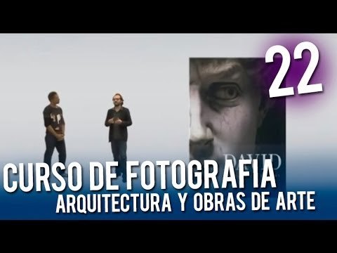 Curso de fotografía: Arquitectura y Obras de Arte