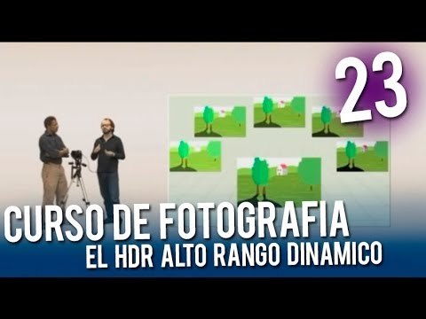 Curso de fotografía: El HDR Alta Rango Dinámico