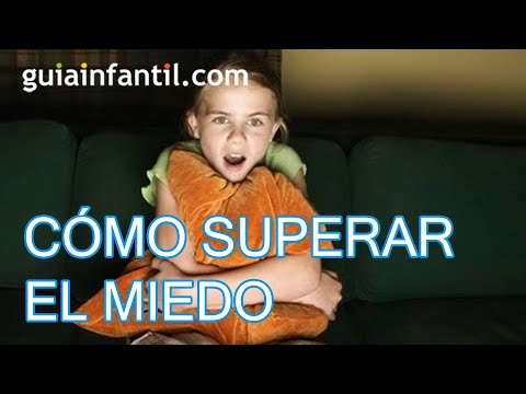 Como hacer que superen los miedos