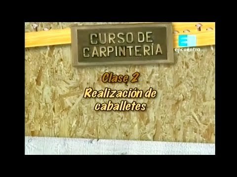 Curso de carpintería. Capítulo 2