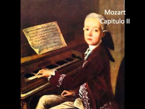 Mozart. Vida y obra. Capítulo II