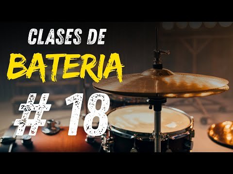 Clases de batería. Parte 18
